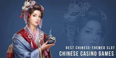 chinese slots|TOP 19 Chinese Casino Games: Best Chinese.